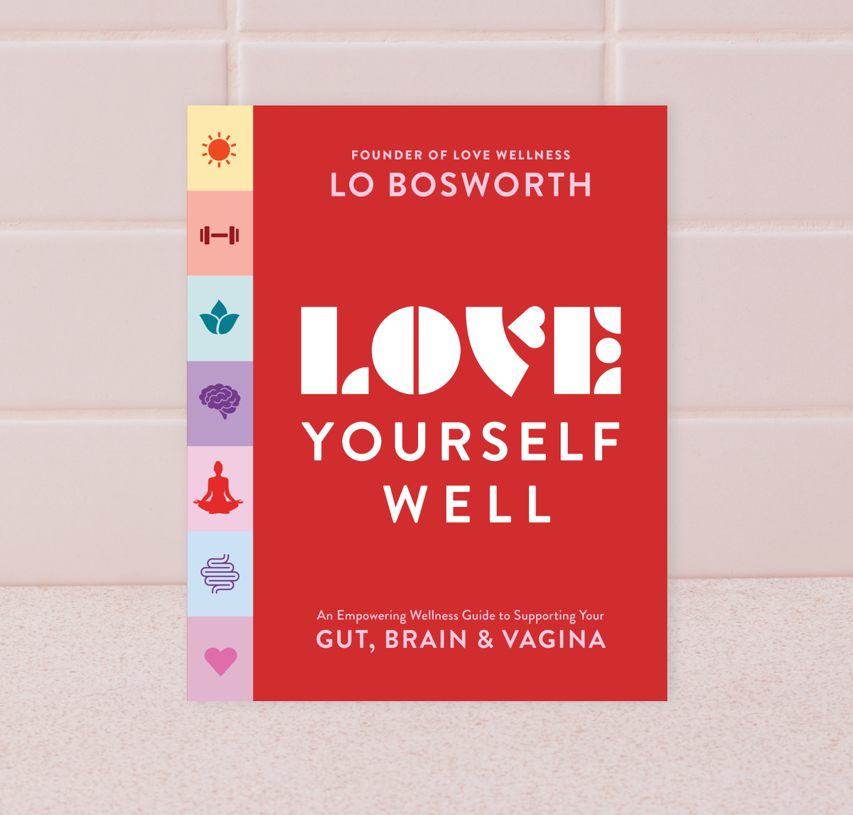 Love Yourself Well® Book — Love Wellness Catalog | Lovewellnessbo 8022